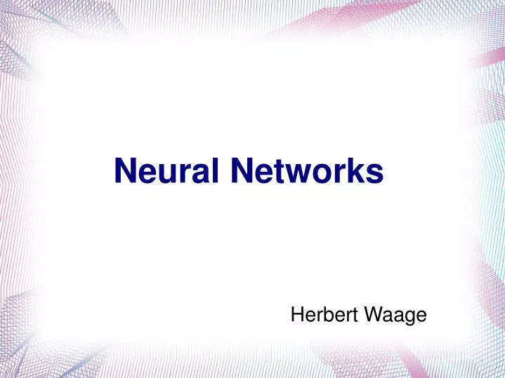 neural networks