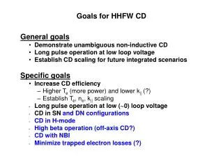 Goals for HHFW CD
