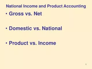 National Income and Product Accounting