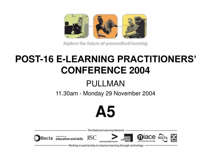 post 16 e learning practitioners conference 2004