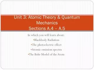 unit 3 atomic theory quantum mechanics sections a 4 a 5