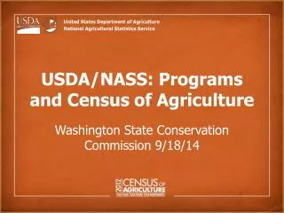 USDA/NASS: Programs and Census of Agriculture