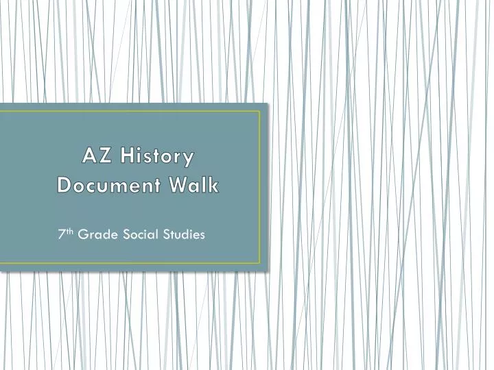 az history document walk