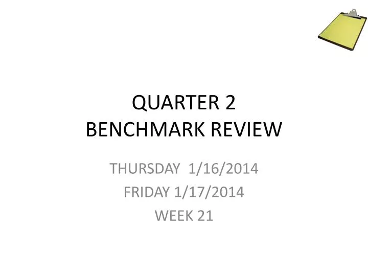 quarter 2 benchmark review