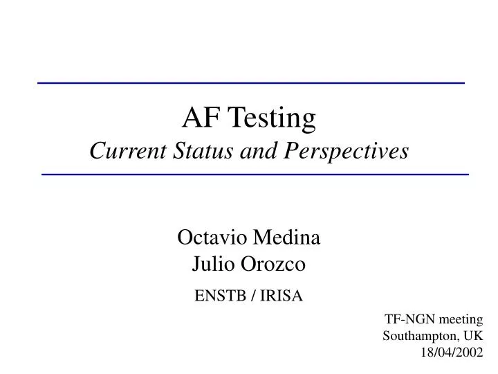 af testing current status and perspectives