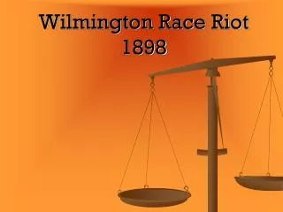 Wilmington Race Riot 1898