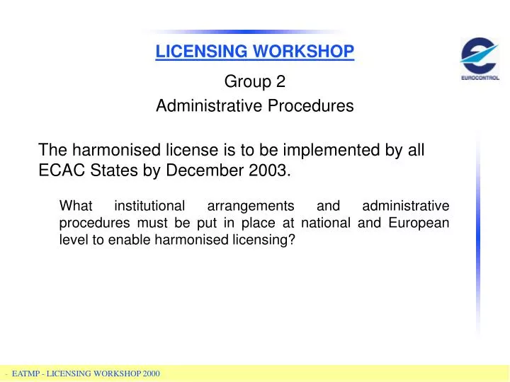 licensing workshop
