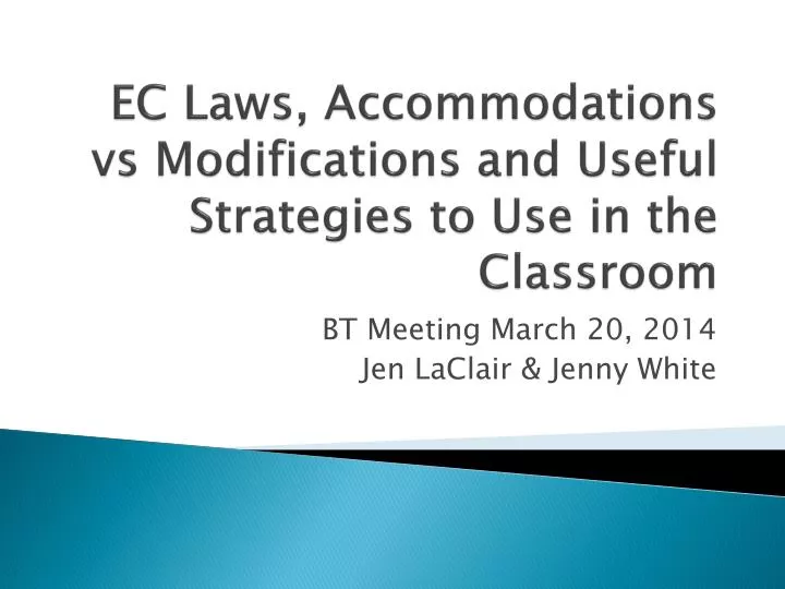 ec laws accommodations vs modifications and useful strategies to use in the classroom