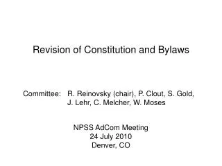 Revision of Constitution and Bylaws
