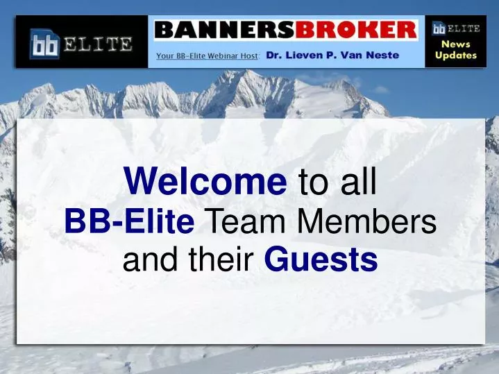 welcome to all bb elite team members and their guests
