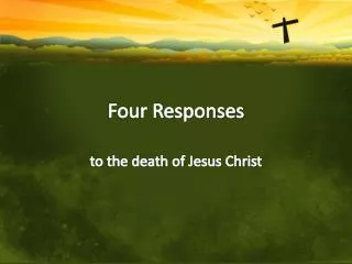 Four Responses