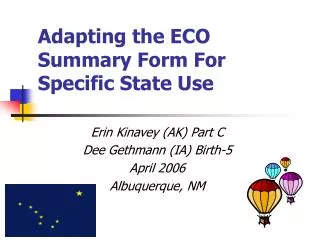 Adapting the ECO Summary Form For Specific State Use