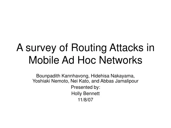 a survey of routing attacks in mobile ad hoc networks
