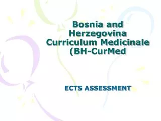 Bosnia and Herzegovina Curriculum Medicinale (BH-CurMed