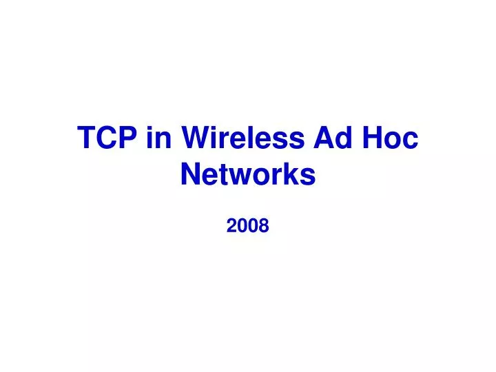 tcp in wireless ad hoc networks