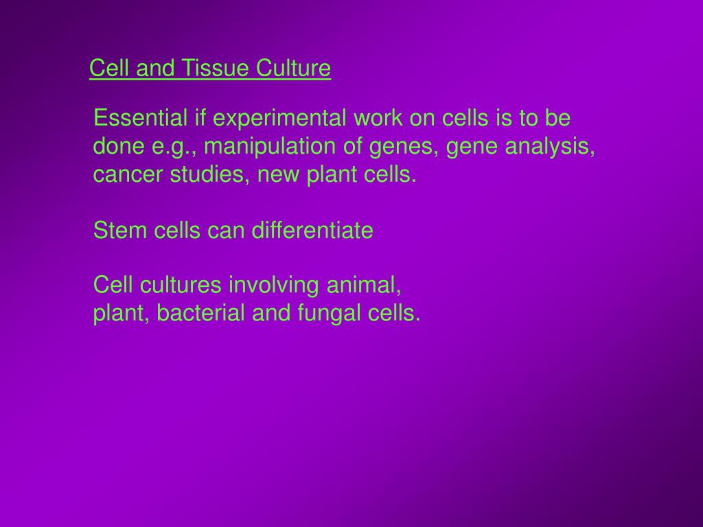 PPT - Cell and Tissue Culture PowerPoint Presentation, free download ...
