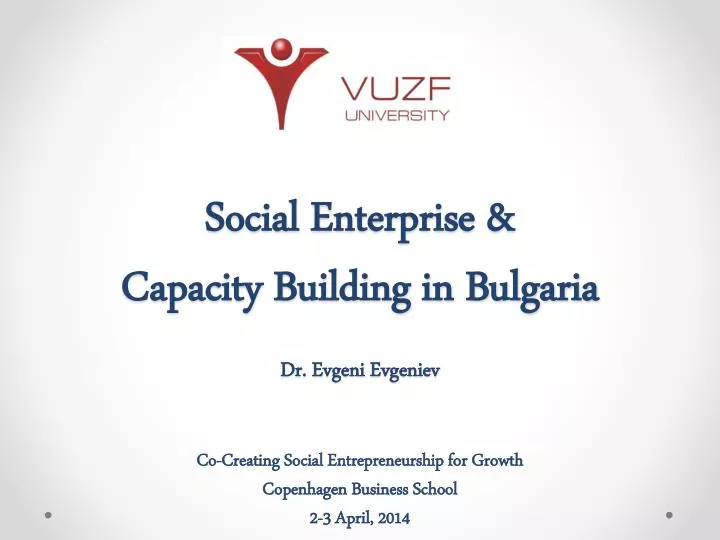 social enterprise capacity building in bulgaria dr evgeni evgeniev