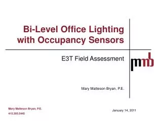 Bi-Level Office Lighting with Occupancy Sensors