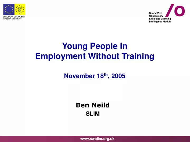 young people in employment without training november 18 th 2005