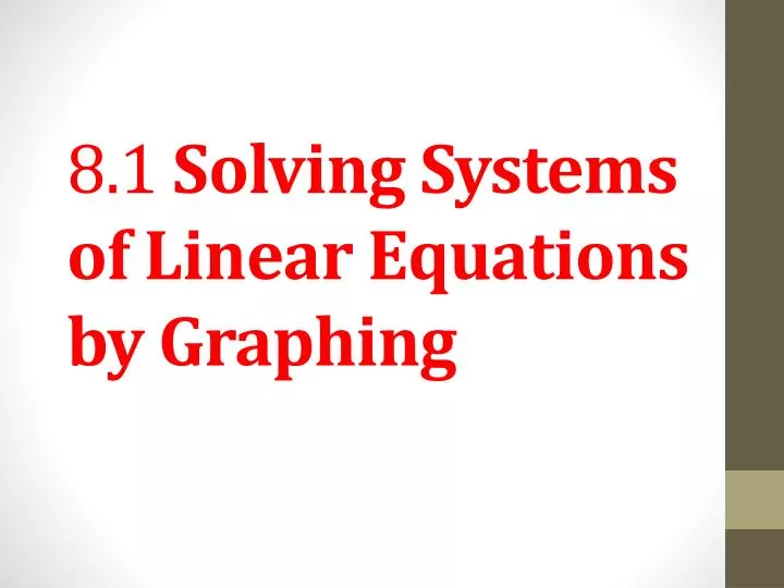 8 1 solving systems of linear equations by graphing