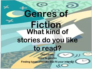 Genres of Fiction