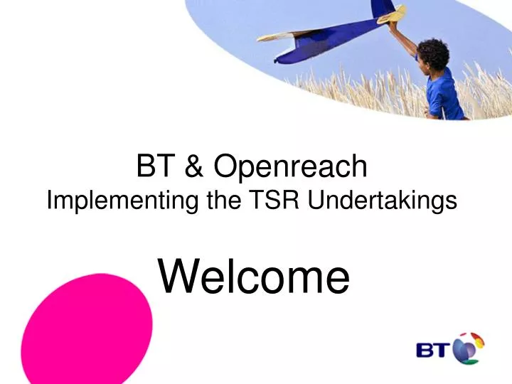 bt openreach implementing the tsr undertakings