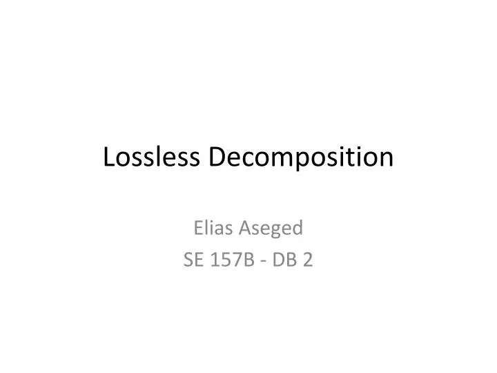 lossless decomposition