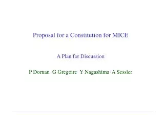 Proposal for a Constitution for MICE