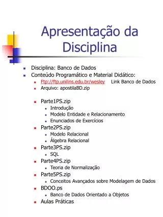apresenta o da disciplina