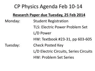 CP Physics Agenda Feb 10-14