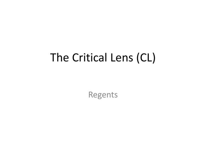 the critical lens cl
