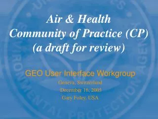 Air &amp; Health Community of Practice (CP) (a draft for review)