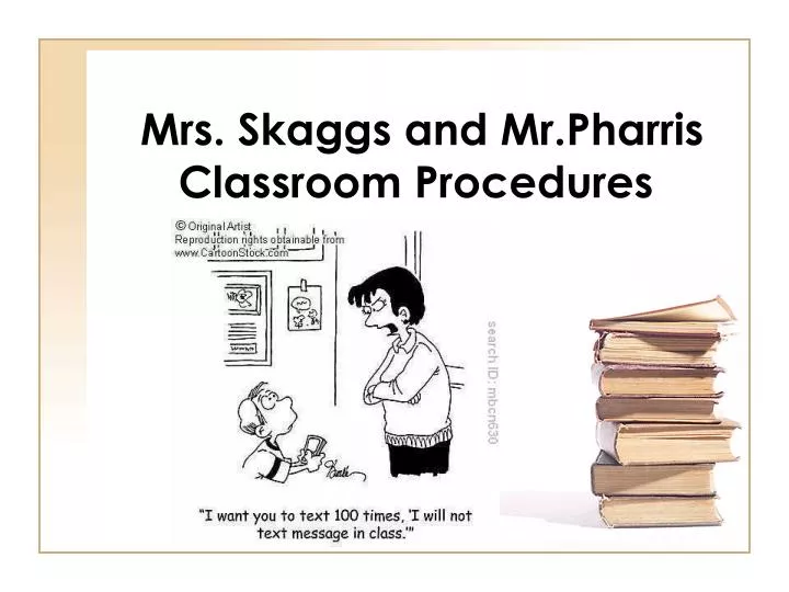 mrs skaggs and mr pharris classroom procedures