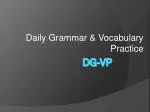Weekly Grammar and Vocabulary Practice: Week 4 Overview - slide 1