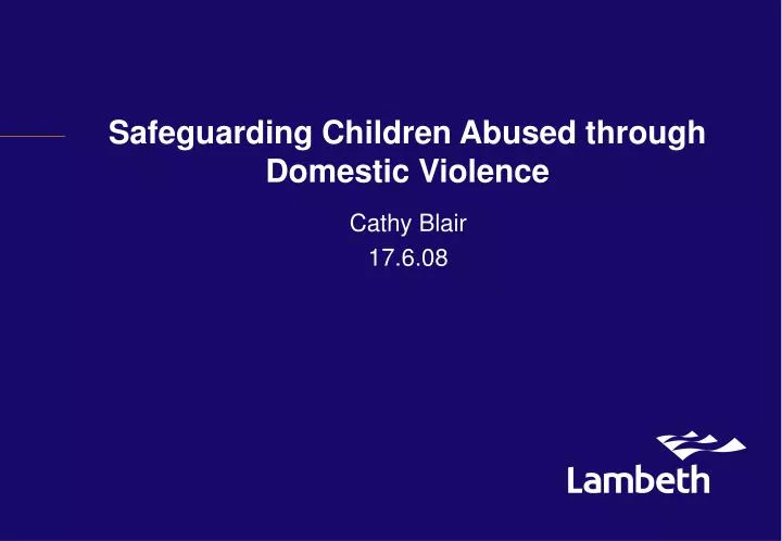 safeguarding children abused through domestic violence