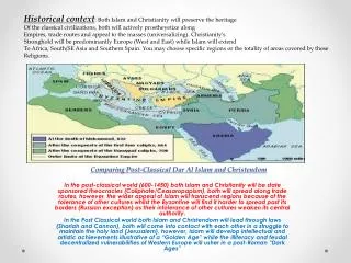 Comparing Post-Classical Dar Al Islam and Christendom