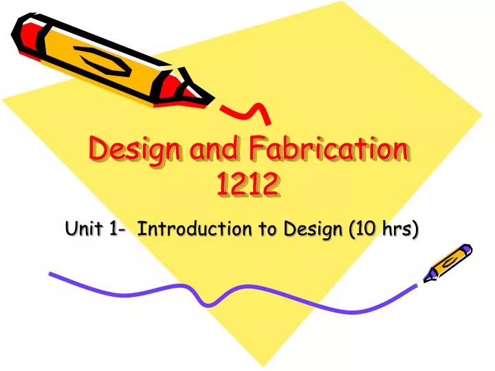 design and fabrication 1212