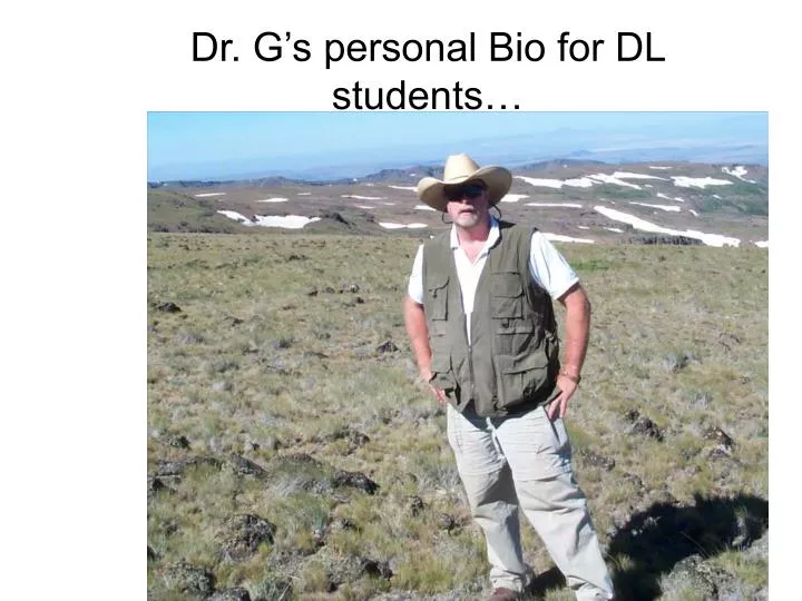dr g s personal bio for dl students