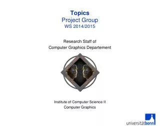 Topics Project Group WS 2014/2015
