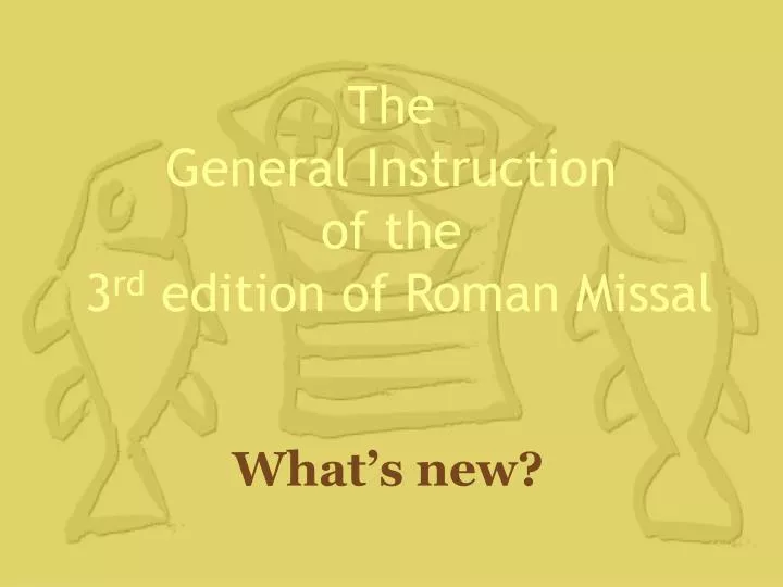 the general instruction of the 3 rd edition of roman missal