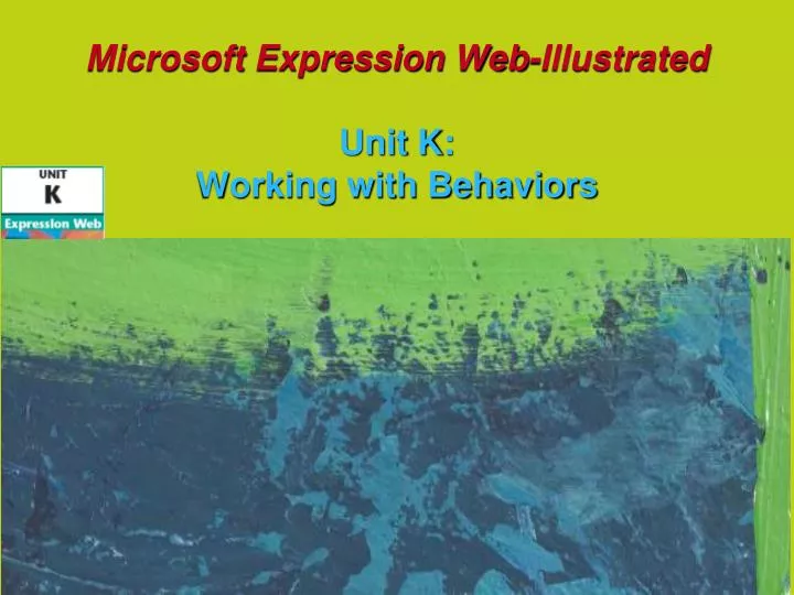 microsoft expression web illustrated unit k working with behaviors