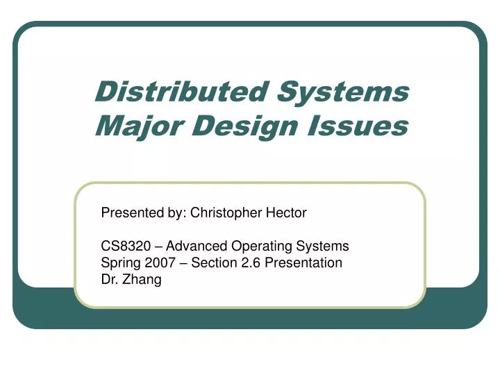 distributed systems major design issues
