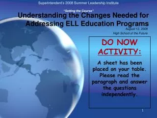 Understanding the Changes Needed for Addressing ELL Education Programs