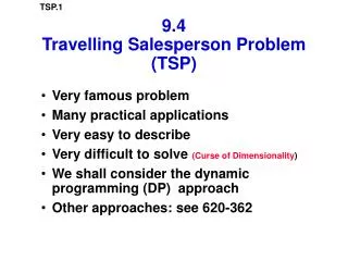 9.4 Travelling Salesperson Problem (TSP)