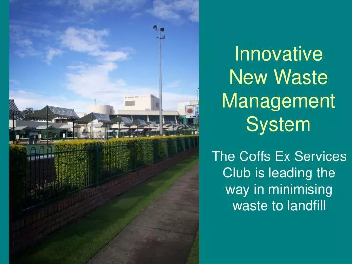 innovative new waste management system