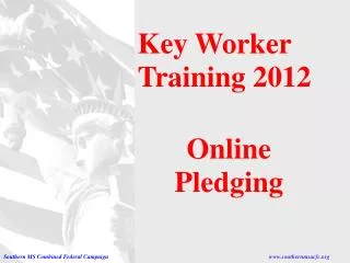 Key Worker Training 2012 Online Pledging
