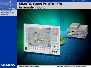 SIMATIC Panel PC 670 / 870 in remote mount