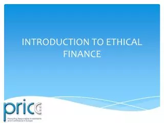 INTRODUCTION TO ETHICAL FINANCE