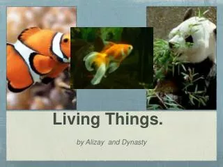living things