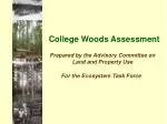 College Woods Assessment - slide 1